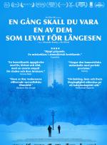 En gång skall du vara en av dem som levat för längesen poster