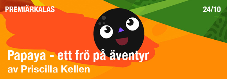 papaya ett frö på äventyr papaya ett frö på äventyr